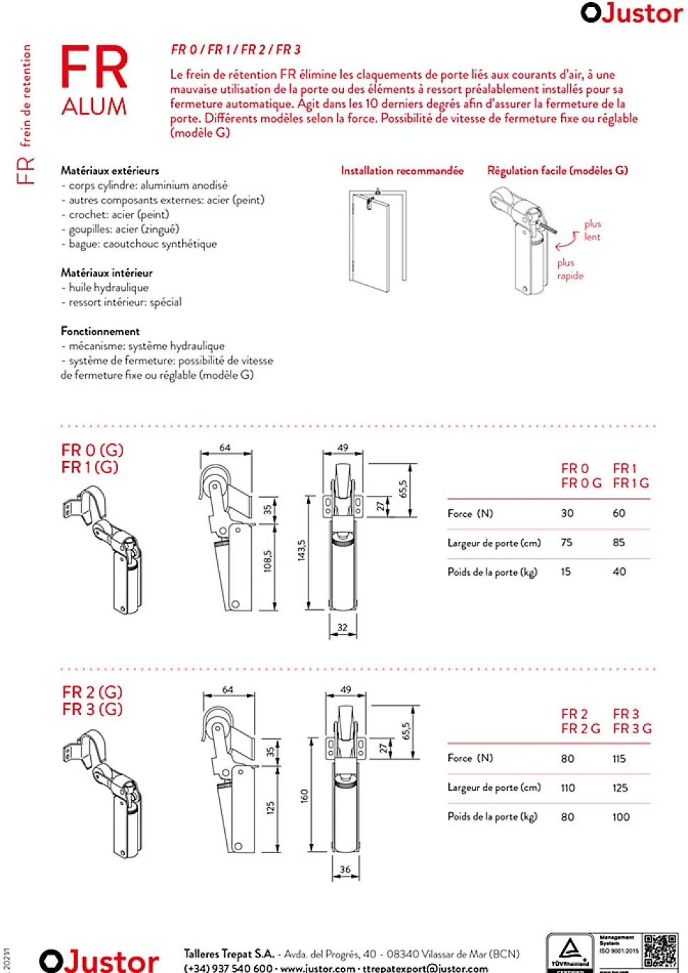 Frein de rétention force 115 N, en aluminium anodisé argent, pour porte jusquà 100 KG.